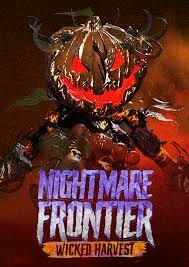 Nightmare Frontier - Wicked Harvest